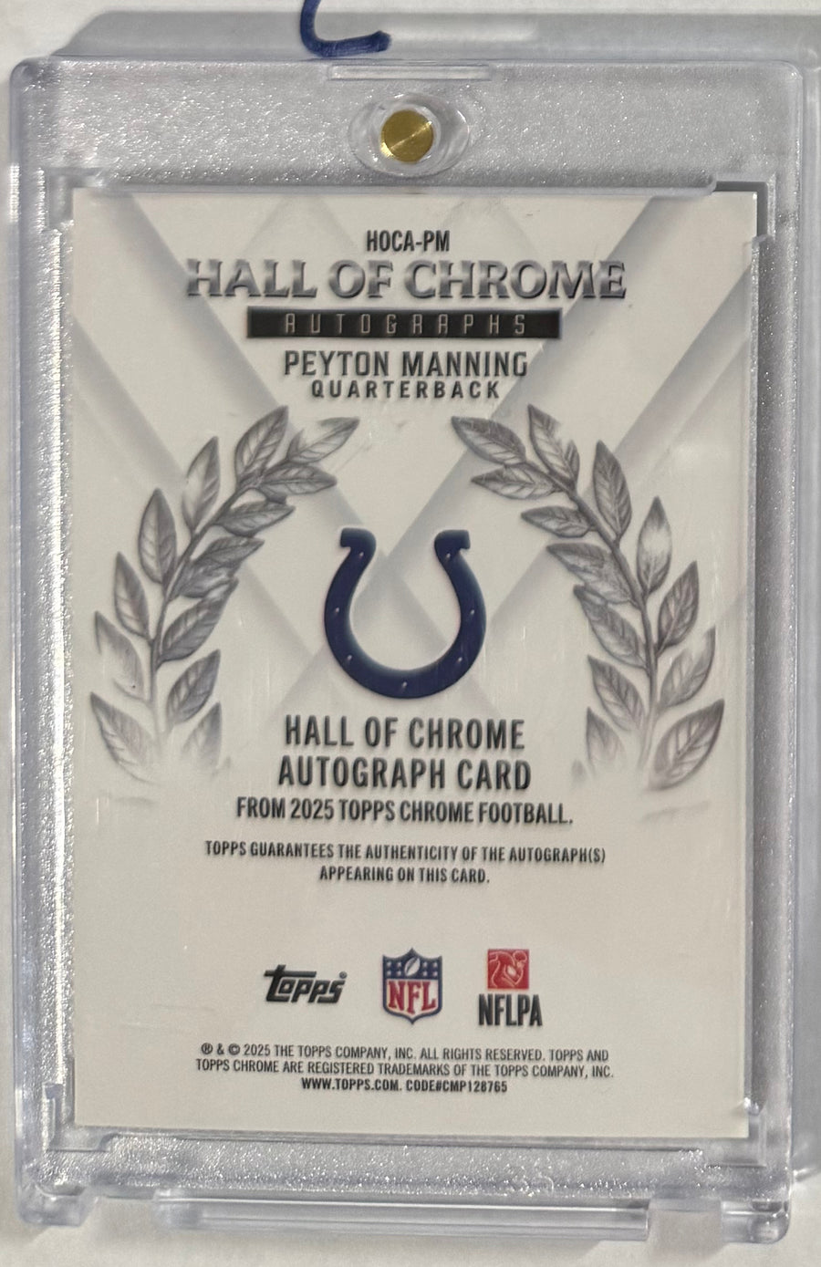 2025 Peyton Manning — Chrome Hall of Chrome Autographs [Gold Refractor] — back photograph