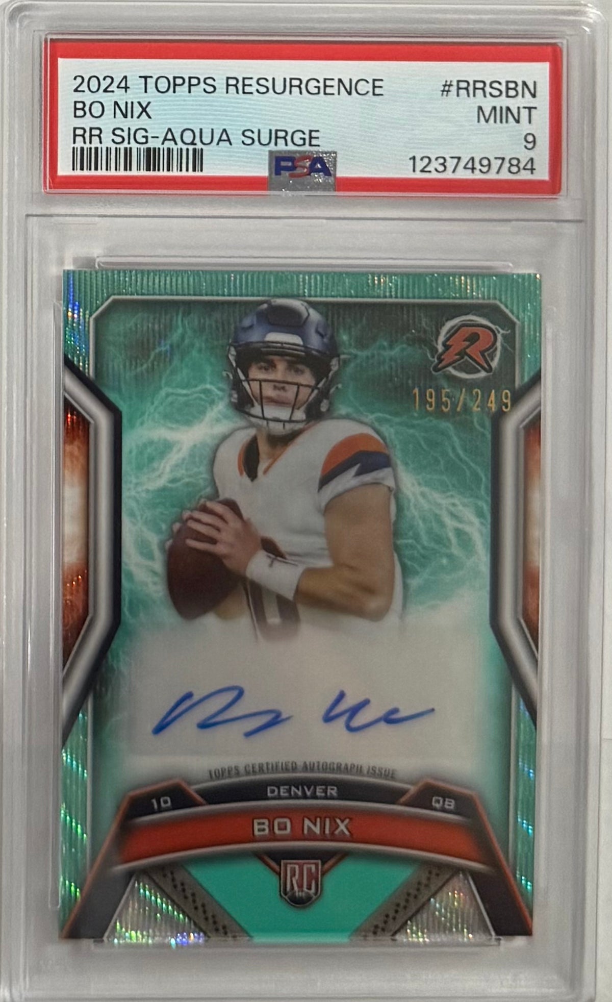 2024 Bo Nix — Resurgence Resurgence Rookie Signatures [Aqua Surge Refractor] — PSA 9 — front — Inventory P104-D