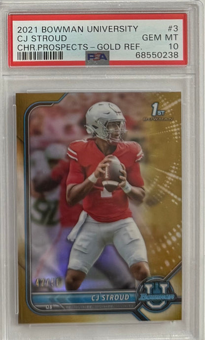2021 C.J. Stroud — Bowman University Chrome Prospects [Gold Refractor] — PSA 10 — front — Inventory P106-D