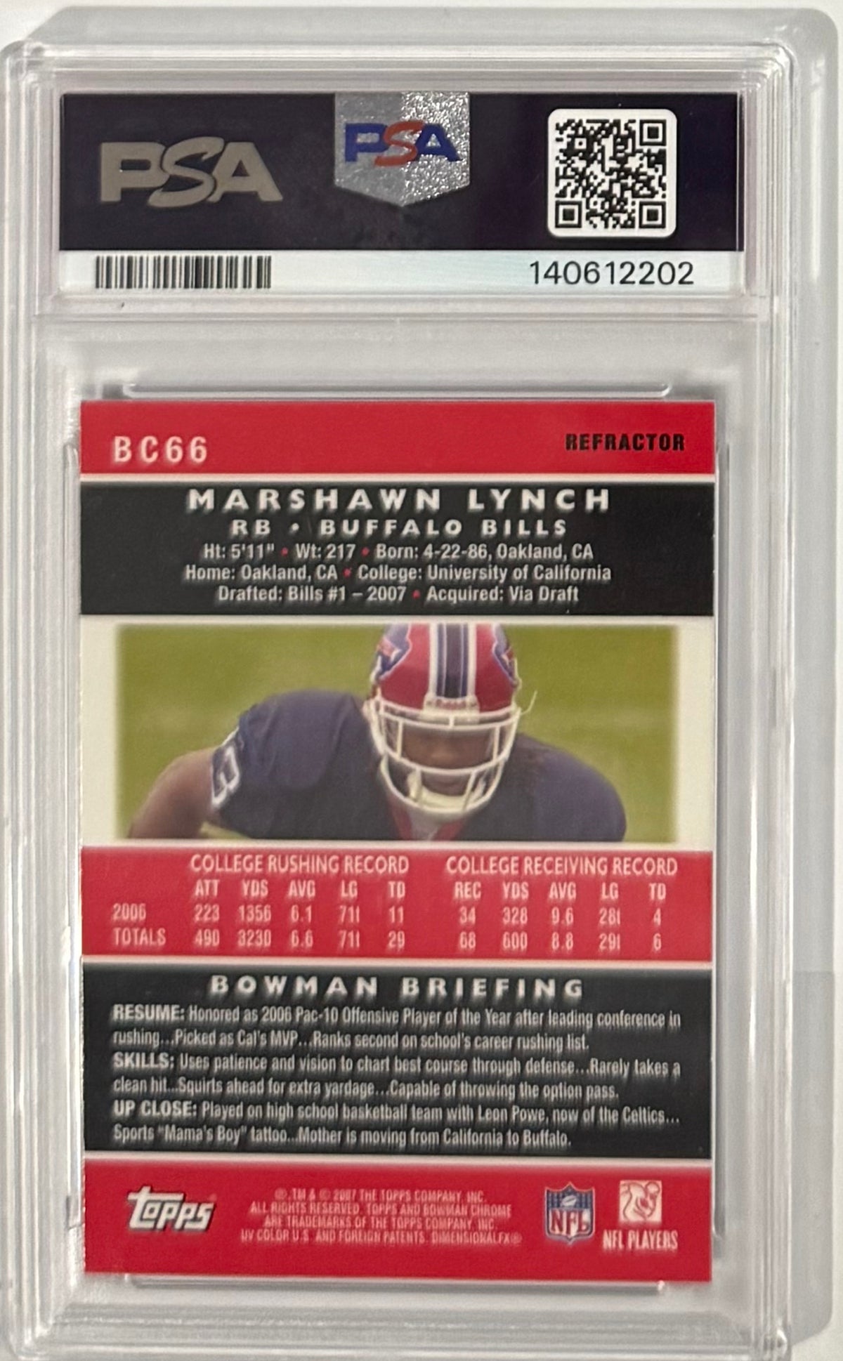 2007 Marshawn Lynch — Bowman Chrome [Refractor] — PSA 10 — back — Inventory P109-C