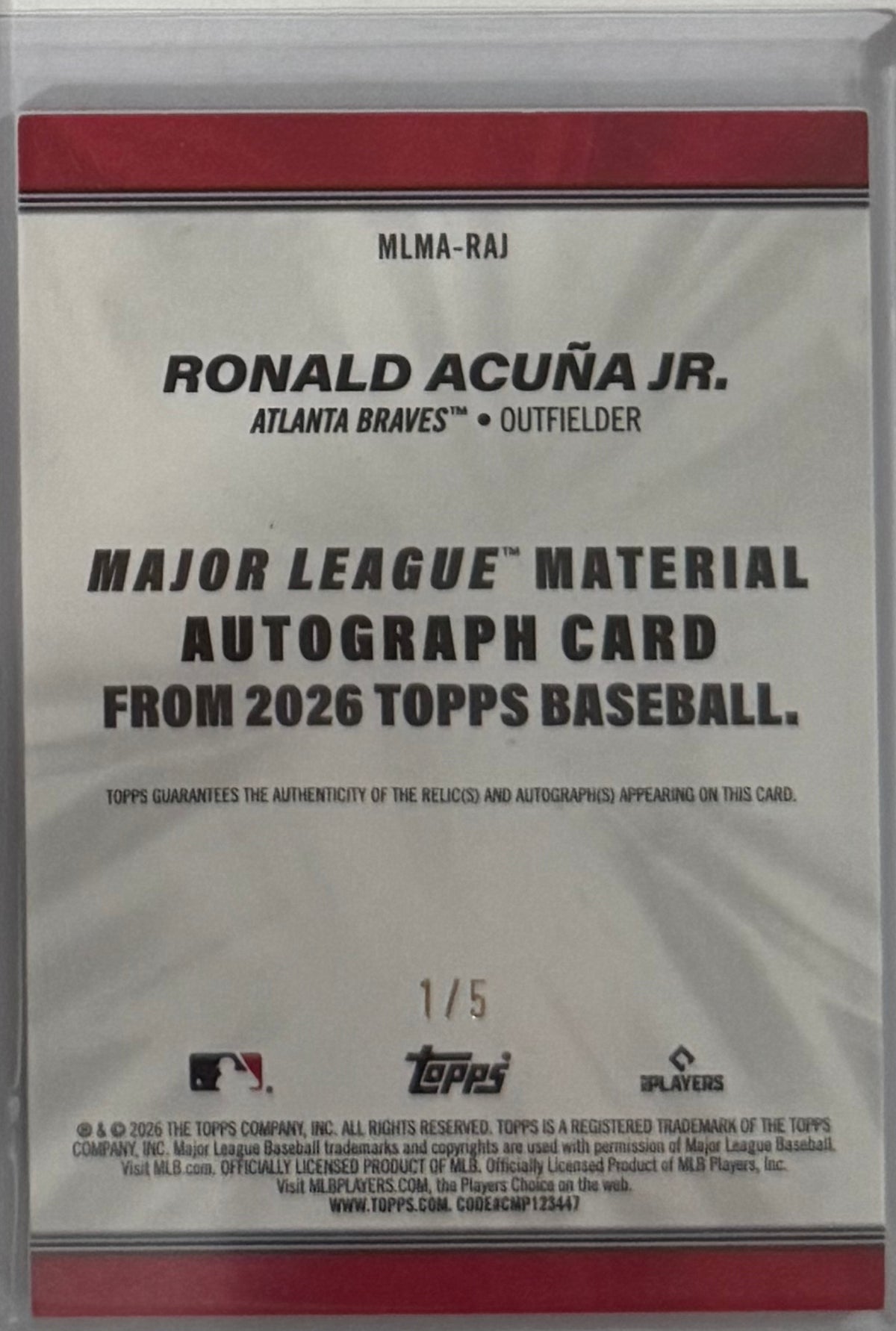 2026 Ronald Acuña Jr. — Topps Series 1 Major League Material Autographs [Red] — back — Inventory P601-D