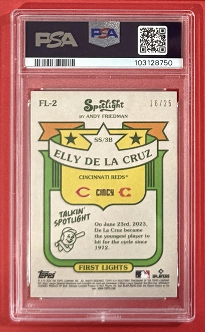 2024 Elly De La Cruz — Topps Spotlight First Lights [Topps Logo Laminate] — PSA 9 — back — Inventory P711-C