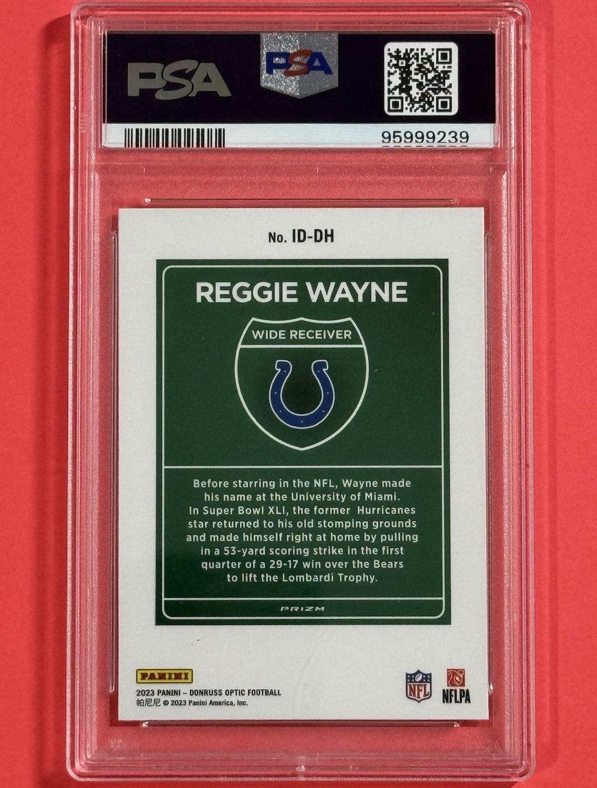 2023 Reggie Wayne — Donruss Optic Super Bowl Downtown — PSA 10 — back — Inventory P590-D