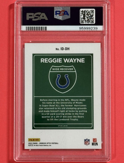 2023 Reggie Wayne — Donruss Optic Super Bowl Downtown — PSA 10 — back — Inventory P590-D